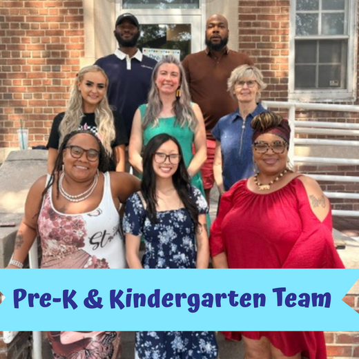 Pre-K & Kindergarten Team