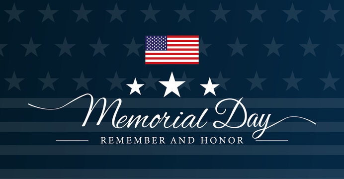 Memorial Day ~ No School ~ Monday, May 25