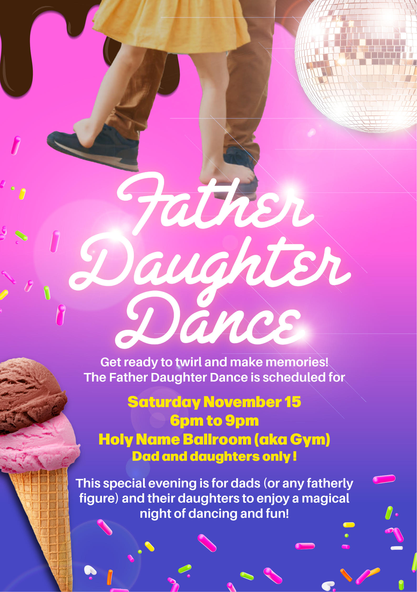 Father-Daughter Dance ~ Saturday, November 15