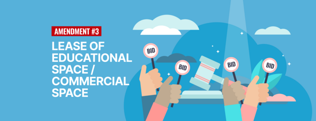 Amendment #3 – LEASE OF EDUCATIONAL SPACE / COMMERCIAL SPACE